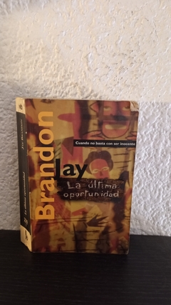 La ultima oportunidad (usado) - Jay Brandon