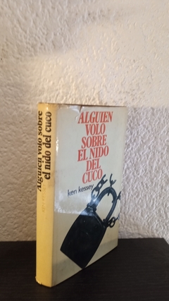 Alguien volo sobre el nido del cuco (kk, usado) - Ken Kessey