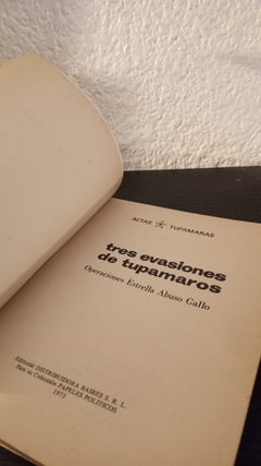 Tres evasiones de tupamaros (usado, canto dañado) - Actas tupamaras 2 en internet