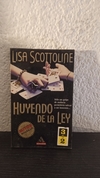 Huyendo de la Ley (usado) - Lisa Scottoline