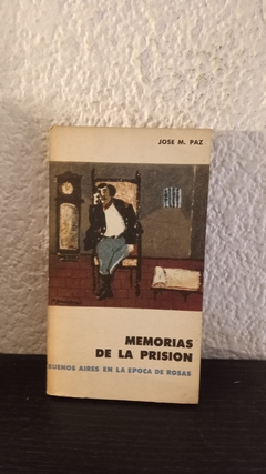 Memorias de la prisión (usado) - Jose M. Paz