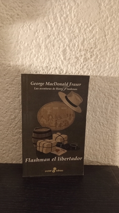 Flashman el Libertador (usado) - George MacDonald Fraser