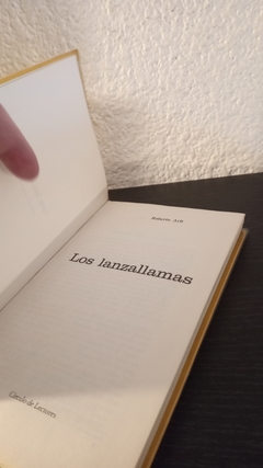 Los lanzallamas (tapa dura, usado) - Robert Arlt - comprar online