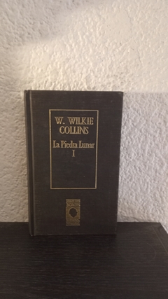 La piedra lunar 1 (usado) - Wilkie collins