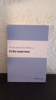 Cria Cuervos (usado) - Graciela de Mary