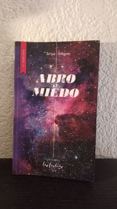 Abro el miedo (usado) - Teresa Orbegoso