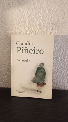 Elena Sabe (usado) - Claudia piñeiro