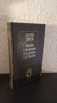 Venturas y desventuras de la famosa Moll Flanders (usado, detalles en tapa y canto) - Defoe