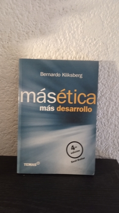 Más ética, más desarrollo (usado) - Bernardo Kliksberg