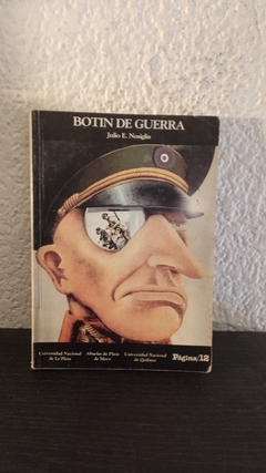 Botín de guerra (usado) - Julio E. Nosiglia