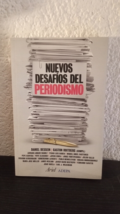 Nuevos desafíos del periodismo (usado) - Dessein - Roitberg