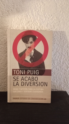 Se acabo la diversión (usado) - Toni Puig