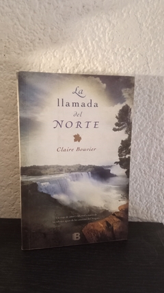 La llamada del Norte (CB) (usado) - Claire Bouvier