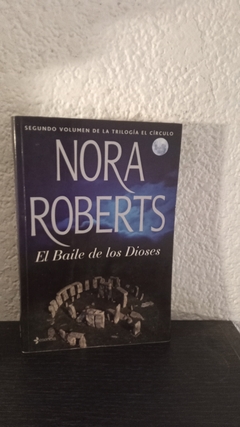 El baile de los dioses (usado) - Nora Roberts