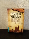 El ángel perdido (usado) - Javier Sierra