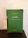 La tesis (usado, subrayado en fluo) - H. Daniel Dei