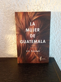 La mujer de Guatemala (usado) - V. S. Pritchett