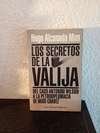 Los secretos de la valija (usado) - Hugo Alconada Mon