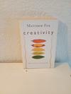 Creativity (usado, pocos escritos en birome) - Matthew Fox