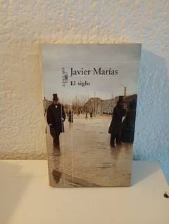 El siglo (usado) - Javier Marías