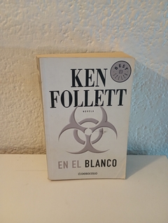 En el Blanco (usado) - Ken Follet