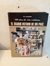 El diario intimo de un país (usado) - 100 años de vida cotidiana