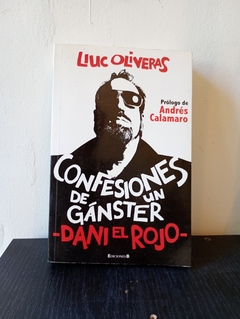 Confesiones de un Gánster Dani el rojo (usado) - Liuc Oliveras