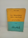 La tragedia del Chañar (usado, dedicatoria) - Alberto F. Orlandini