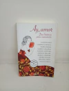 Ay amor diez historias para enamorarte (usado) - Bonelli y otras
