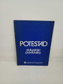 Potestad (usado, pocos corchetes en lapiz) - Eduardo Pavlovsky