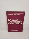 La multiplicación dramática (usado, pocas marcas en lapiz) - Hernan Kesselman