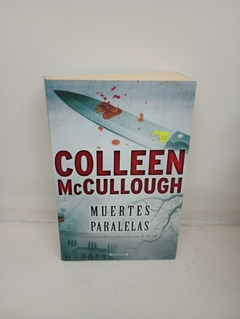 Muertes paralelas (usado) - Collen McCullough