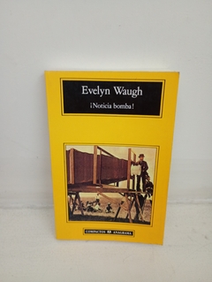 Noticia Bomba (usado) - Evelyn Waugh