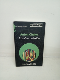 Extraña confesión (usado) - Anton Chejov