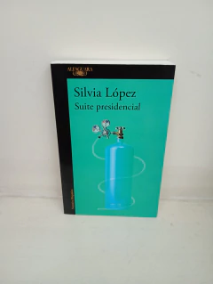 Suite presidencial (usado) - Silvia López