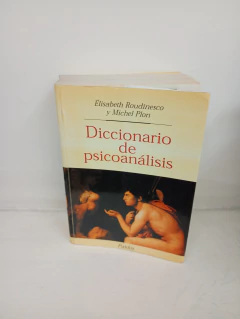 Diccionario de psicoanálisis (usado) - E. Roudinesco y M. Plon