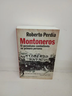 Montoneros (usado, recorte de diarios adjuntos, no afectan la lectura) - Roberto Perdía