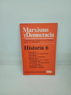 Marxismo Y Democracia Historia 6 (usado) - C. D. Kernig