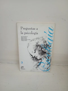 Preguntas a la psicología (usado, subrayados en lapiz) - Norma Barros y otros