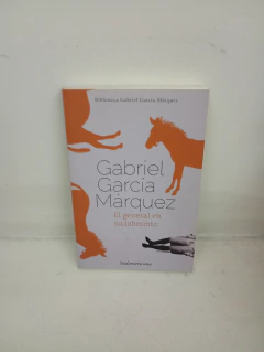 El general en su laberinto (usado) - Gabriel Garcia Marquez (2015)