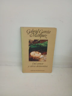 Del amor y otros demonios (usado, nombre anterior dueño) - Gabriel Garcia Marquez