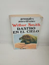 Rastro en el cielo (usado) - Wilbur Smith
