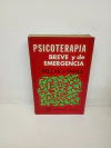 Psicoterapia breve y de emergencia (usado) - Bellak y Small
