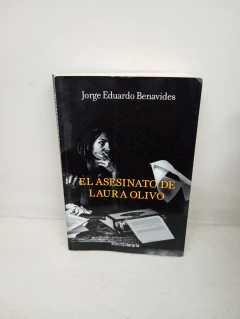 El asesinato de Laura Olivo (usado) - Jorge Eduardo Benavides
