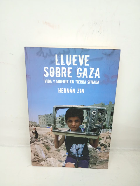 Llueve sobre gaza (usado) - Hernán Zin