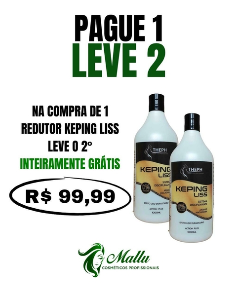 PROMOÇÃO COMPRE 1 E LEVE 2 SELAGEM KEPING LISS THEPH COSMETICOS