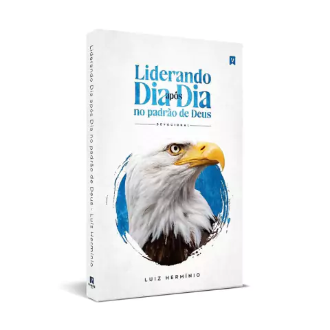 liderando-dia-apos-dia-no-padrao-de-deus-devocional-luiz-herminio-editora-vinde-45981-min