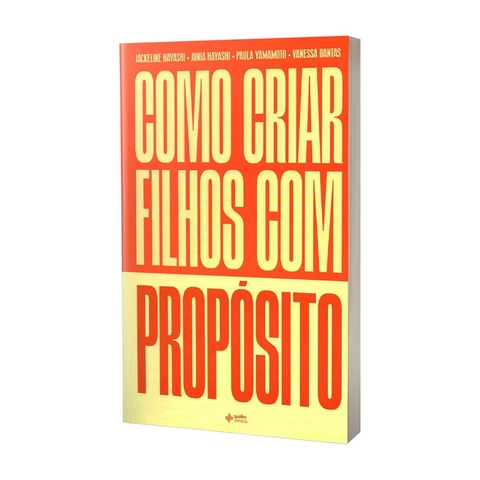 livro-como-criar-filhos-com-propositos-editora-quatro-ventos-sku-49059-capa-late-site-min