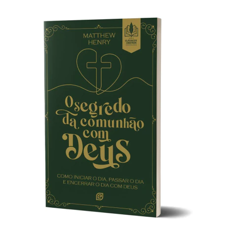 livro-devocional-o-segredo-da-comunhao-com-deus-matthew-henry-49850-site-lateral