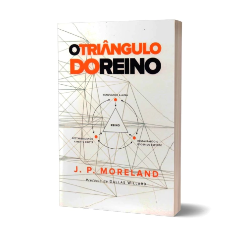 o-triangulo-do-reino-j-p-moreland-editora-vida-35234-min